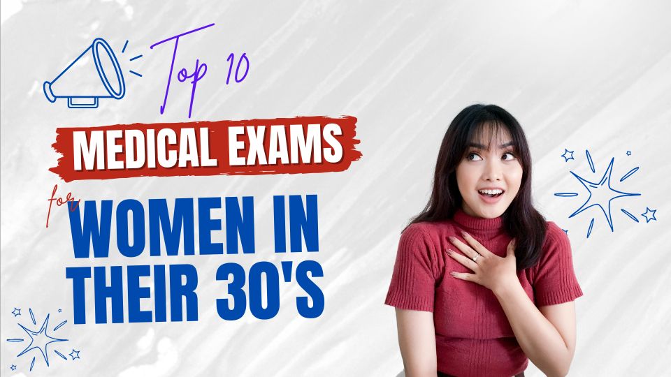 10 Medical Exams Women